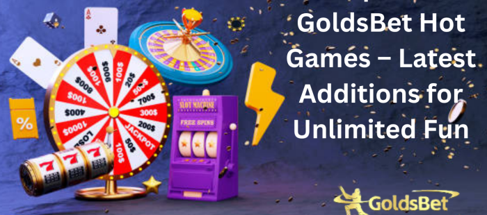 Goldsbet Hot Games