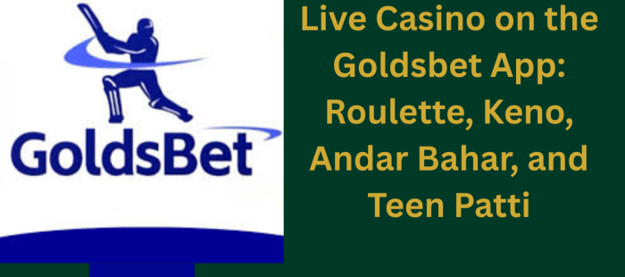 Live Casino On Goldsbet